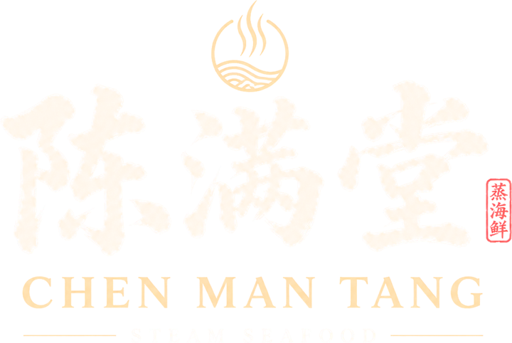 Chen Man Tang — Steam Seafood